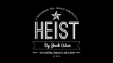 Heist by Jack Wise and Vanishing Inc. - Trick