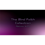 The Blind Faith Collection by Abhinav & AJ - Video DOWNLOAD