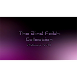 The Blind Faith Collection by Abhinav & AJ - Video DOWNLOAD