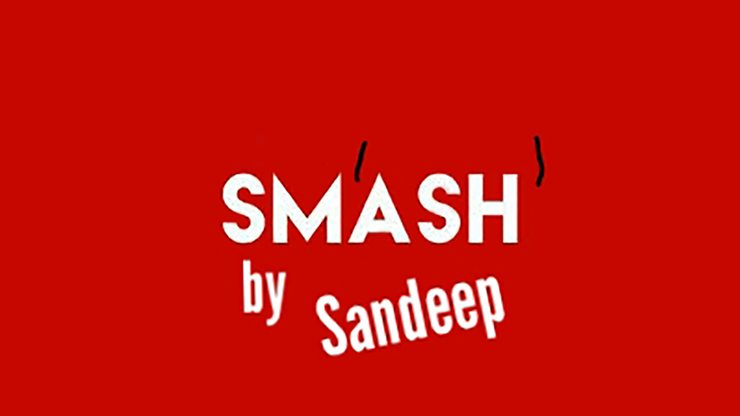 Sm'ash' by Sandeep - Video Download | Fantasma Magic