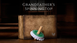 Grandfather's Top (Gimmick and Online Instructions) by Adam Wilber and Vulpine Creations - Trick