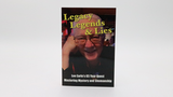 Legacy, Legends, and Lies by Lee Earle