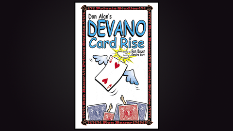 Don Alan's Devano Card Rise by Ron Bauer