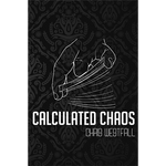Calculated Chaos by Chris Westfall and Vanishing Inc. - Book