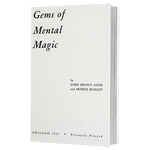 Gems of Mental Magic by Arthur Buckley and The Conjuring Arts Research Center - eBook DOWNLOAD