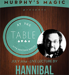 At the Table Live Lecture - Hannibal 7/30/2014 - video DOWNLOAD