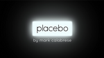 Placebo by Mark Calabrese video DOWNLOAD