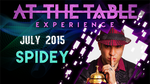 At the Table Live Lecture Spidey July 1 2015 video DOWNLOAD