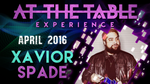 At the Table Live Lecture Xavior Spade April 6th 2016 video DOWNLOAD