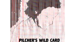Pilcher's Wild Card by Matt Pilcher video DOWNLOAD