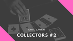 Collectors #2 by Eric Chien video DOWNLOAD