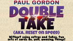Double Take by Paul Gordon video DOWNLOAD