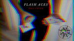 The Vault - Flash Aces by Eric Chien video DOWNLOAD