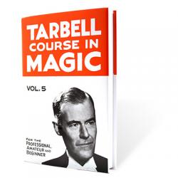 Tarbell Course in Magic - Vol 5