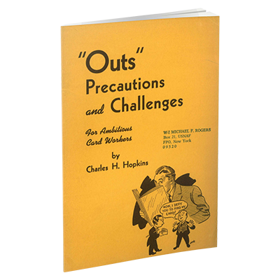 Outs, Precautions and Challenges for Ambitious Card Workers by Charles H. Hopkins and The Conjuring Arts Research Center - eBook DOWNLOAD