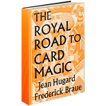 Royal Road to Card Magic by Hugard & Conjuring Arts Research Center - eBook DOWNLOAD
