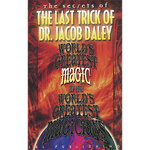 World's Greatest The Last Trick of Dr. Jacob Daley by L&L Publishing video DOWNLOAD
