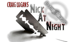 Patrick Redford presents Craig Logan's Nick at Night